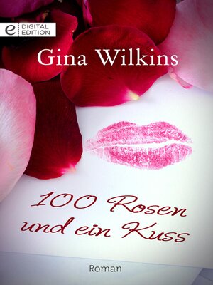 cover image of 100 Rosen und ein Kuss
